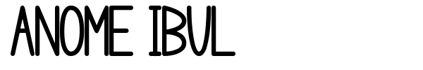 Anome Ibul font preview